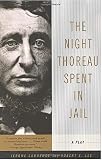 The Night Thoreau Spent In Jail