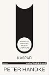 Kaspar and Other Plays