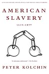 American Slavery, 1619-1877