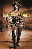 Buffalo Bills Wild West Celebrity Memory And Popular History