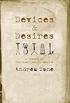 Devices and Desires: A History of Contraceptives in America