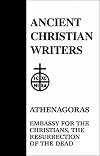 Embassy for the Christians, The Resurrection of the Dead