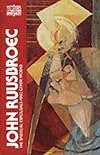 John Ruusbroec: The Spiritual Espousals, The Sparkling Stones, and Other Works (Classics of Western Spirituality)