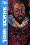 John Donne: Selections from Divine Poems, Sermons, Devotions and Prayers