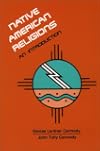 Native AMerican Religions, An Introducton