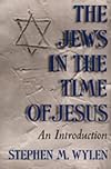 The Jews in the Time of Jesus