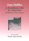 A Buddhist Life in America: Simplicity in the Complex (Wit Lectures)