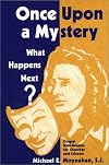 Once upon a Mystery: What Happens Next?