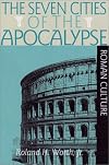The Seven Cities of the Apocalypse and Roman Culture