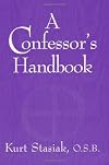 A Confessor's Handbook: Revised and Expanded Edition