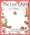 The Lost Child: A Folktale