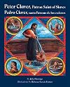 Peter Claver, Patron Saint of Slaves/Pedro Claver, Santo Patrono de los Esclavos