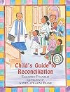 Child's Guide to Reconciliation
