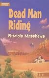 Dead man riding