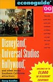 Econoguide 00 Disneyland Universal Studios Hollywood And Other Major Southern California Attractions Econoguides 2000