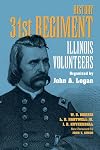 History 31st Regiment Illinois Volunteers