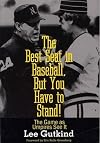 The Best Seat in Baseball, But You Have to Stand: The Game as Umpires See It (Writing Baseball)