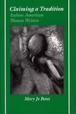 Claiming A Tradition Italian American Women Writers Ad Feminam