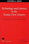Technology and Literacy in the 21st Century: The Importance of Paying Attention