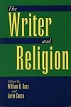 The Writer and Religion (International Writers Center Series)