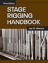 Stage Rigging Handbook, Third Edition