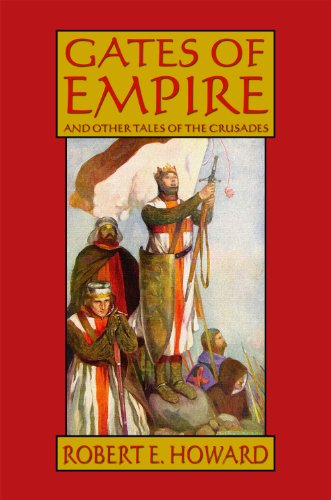Gates of Empire and Other Tales of the Crusades cover