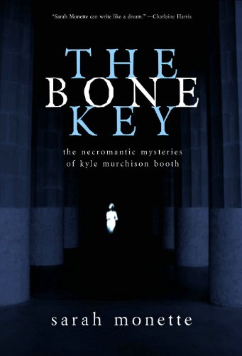 The Bone Key (As: Sarah Monette) cover