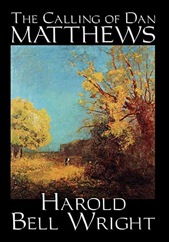 The Calling of Dan Matthews book cover
