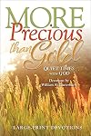 More Precious than Gold: Quiet Times with God