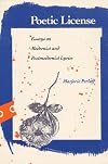Poetic License: Essays on Modernist and Postmodernist Lyric