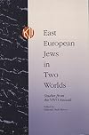 East European Jews in Two Worlds : Studies from the YIVO Annual