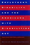 Employment, Disability, and the Americans with Disabilities Act : Issues in Law, Public Policy, and Research (Psychosoci