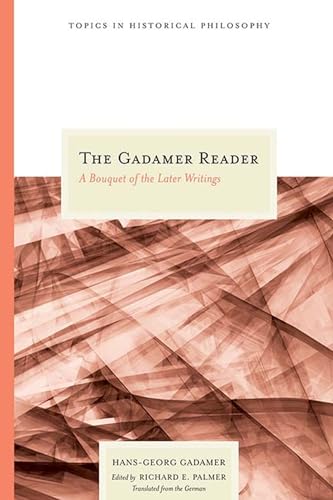 Capa do livro The Gadamer Reader: A Bouquet of the Later Writings
