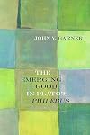 The emerging good in Plato's Philebus