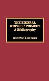 The Federal Writers' Project : a bibliography