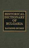 Historical Dictionary of Bulgaria