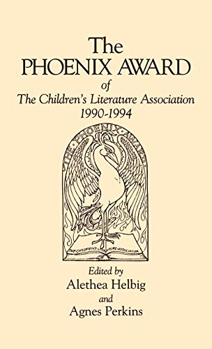 Cover of The Phoenix Award of the Children's Literature Association, 1990-1994