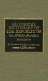 Historical Dictionary of the Republic of Guinea-Bissau. 3rd edition