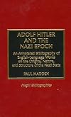 Adolf Hitler and the Nazi Epoch