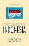 Historical Dictionary of Indonesia. 2nd edition