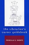 The Librarian's Career Guidebook