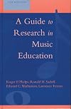A Guide to Research in Music Education