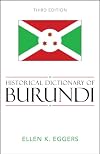 Historical Dictionary of Burundi. 3rd edition
