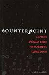 Counterpoint: A Species Approach Based on Schenker's Counterpoint