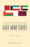Historical Dictionary of the Gulf Arab States. 2nd edition