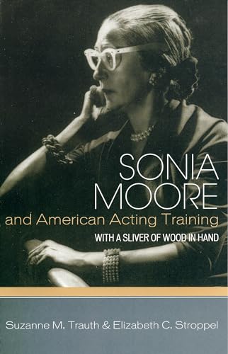 Sonia Moore and American Acting Training book cover