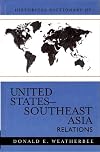 Historical dictionary of United States-Southeast Asia relations