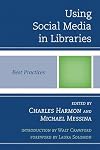 Using Social Media in Libraries: Best Practices