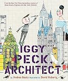 Iggy Peck, Architect