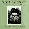 Gertrude Jekyll: A Vision of Wood and Garden